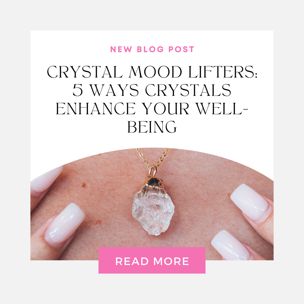 Crystal Mood Lifters: Unveiling 5 Ways Crystals Enhance Your Well-Being