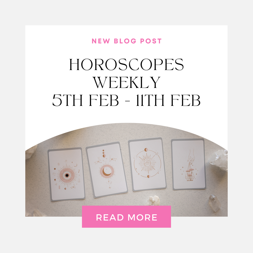 Horoscopes Weekly - 5th Feb - 11th Feb