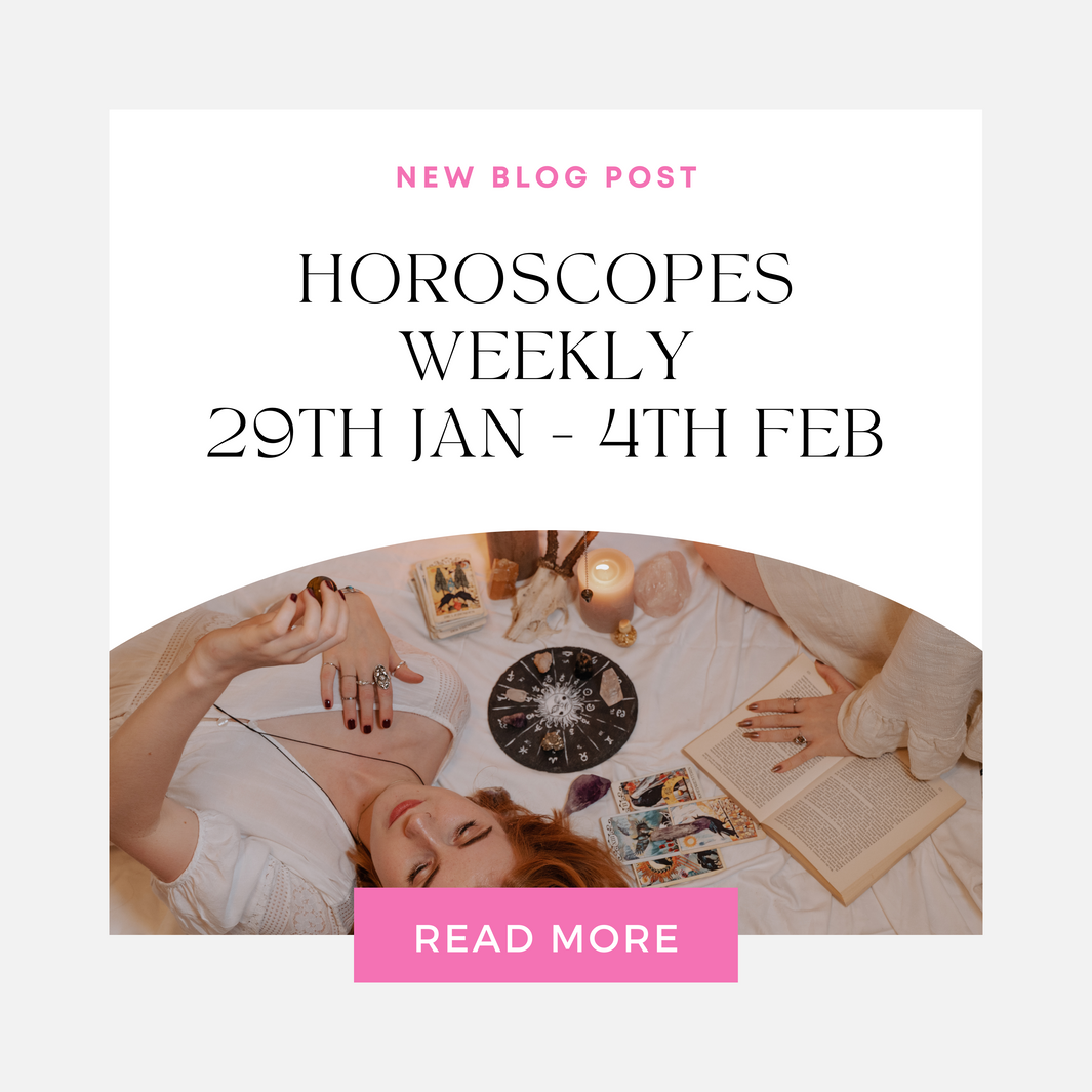 Horoscopes Weekly  - 29th Jan - 4th Feb